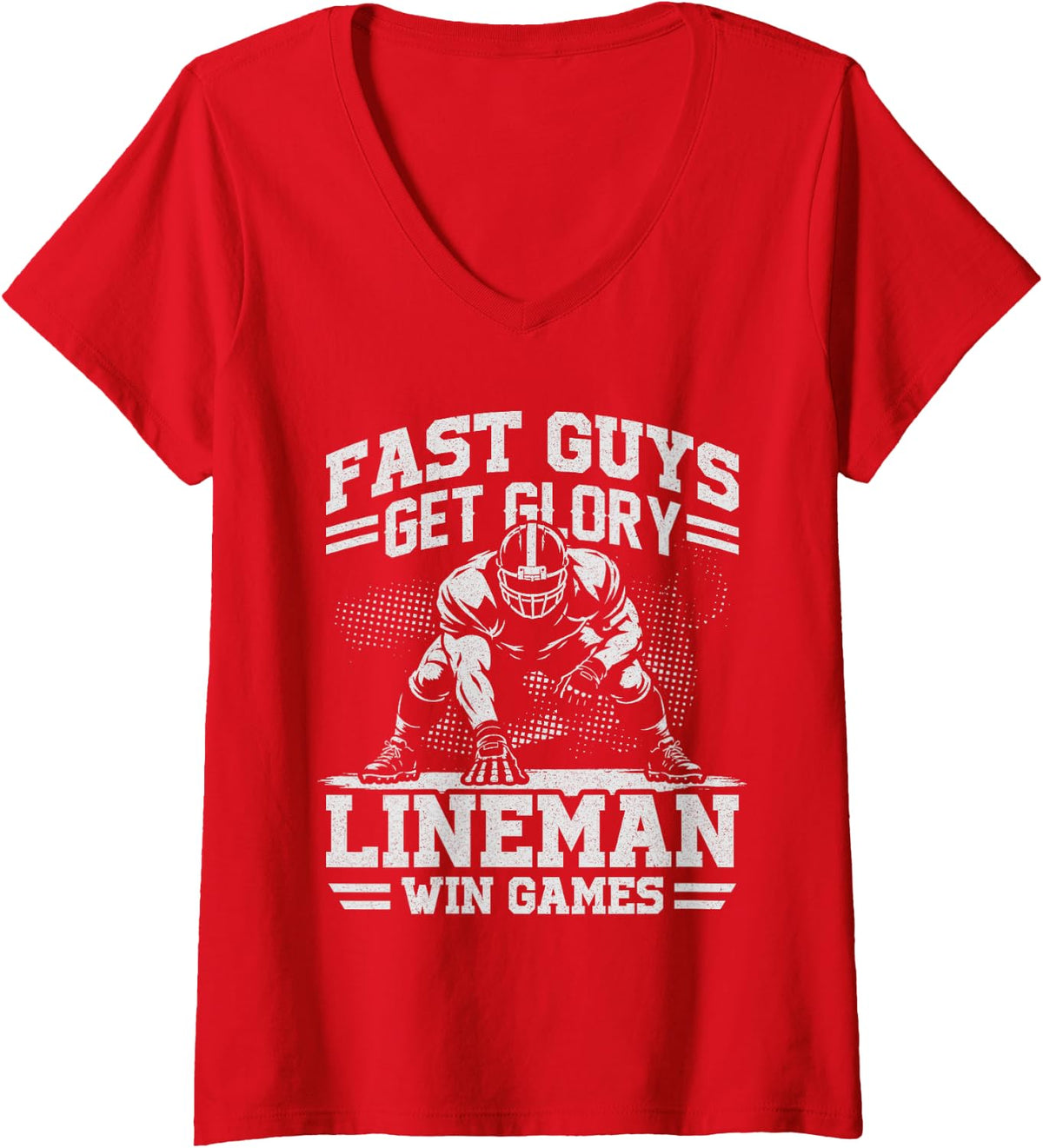 Women's Fast Guys Get Glory Lineman Offensive Football Games His/Her V-Neck T-Shirt - Red