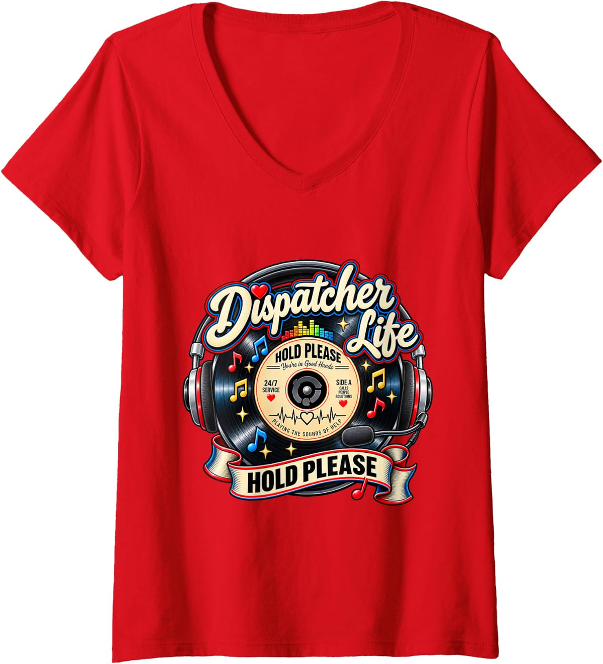 Women's Hold Please Dispatcher Life Retro Vinyl Headset V-Neck T-Shirt - Red