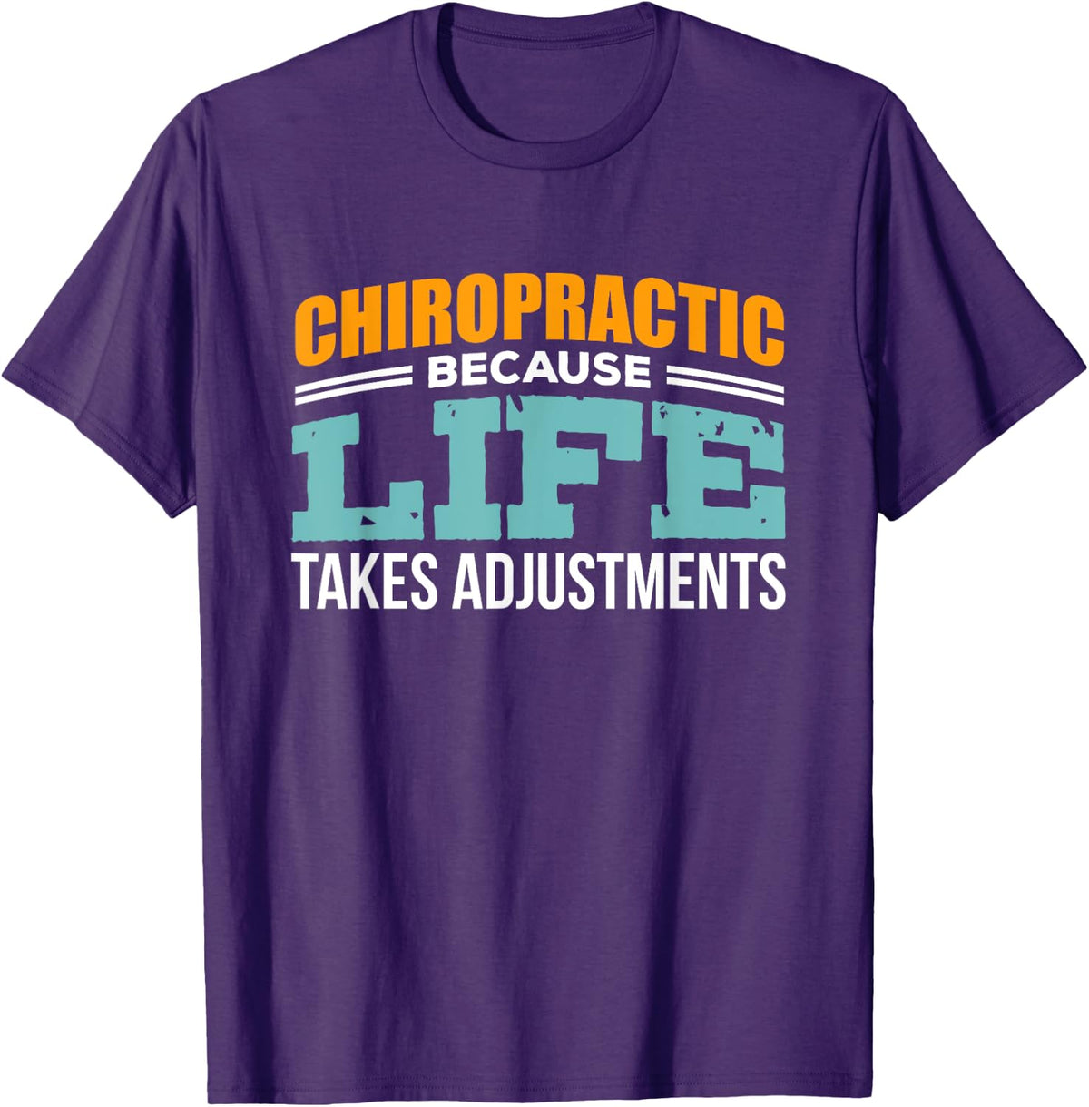 Chiropractic because Life Chiropractor Student Gifts Design T-Shirt - Purple