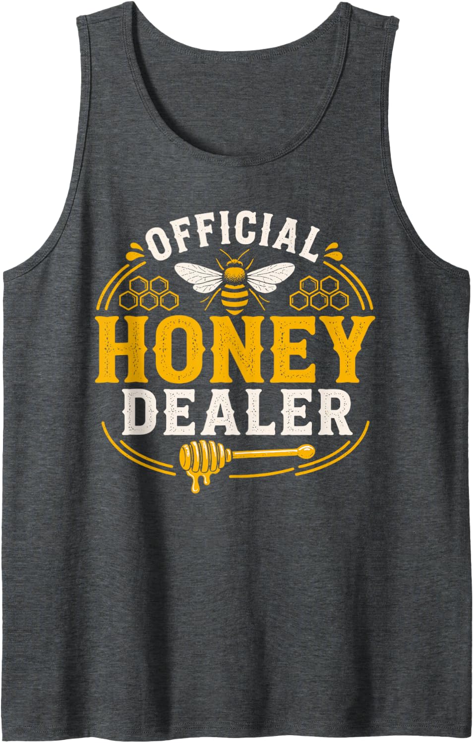 Honey Dealer Beekeeping Bees Funny Beekeeper Sleeveless Tank Top - Dark Heather Grey