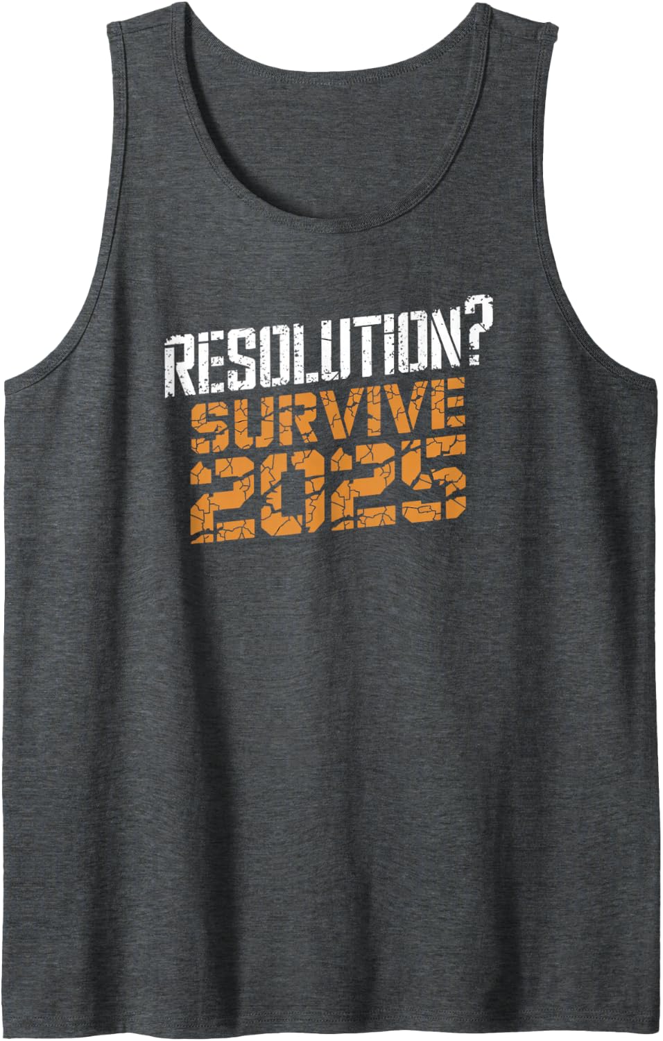 2025 Survival Resolution Humor Funny New Year Sleeveless Tank Top - Dark Heather Grey