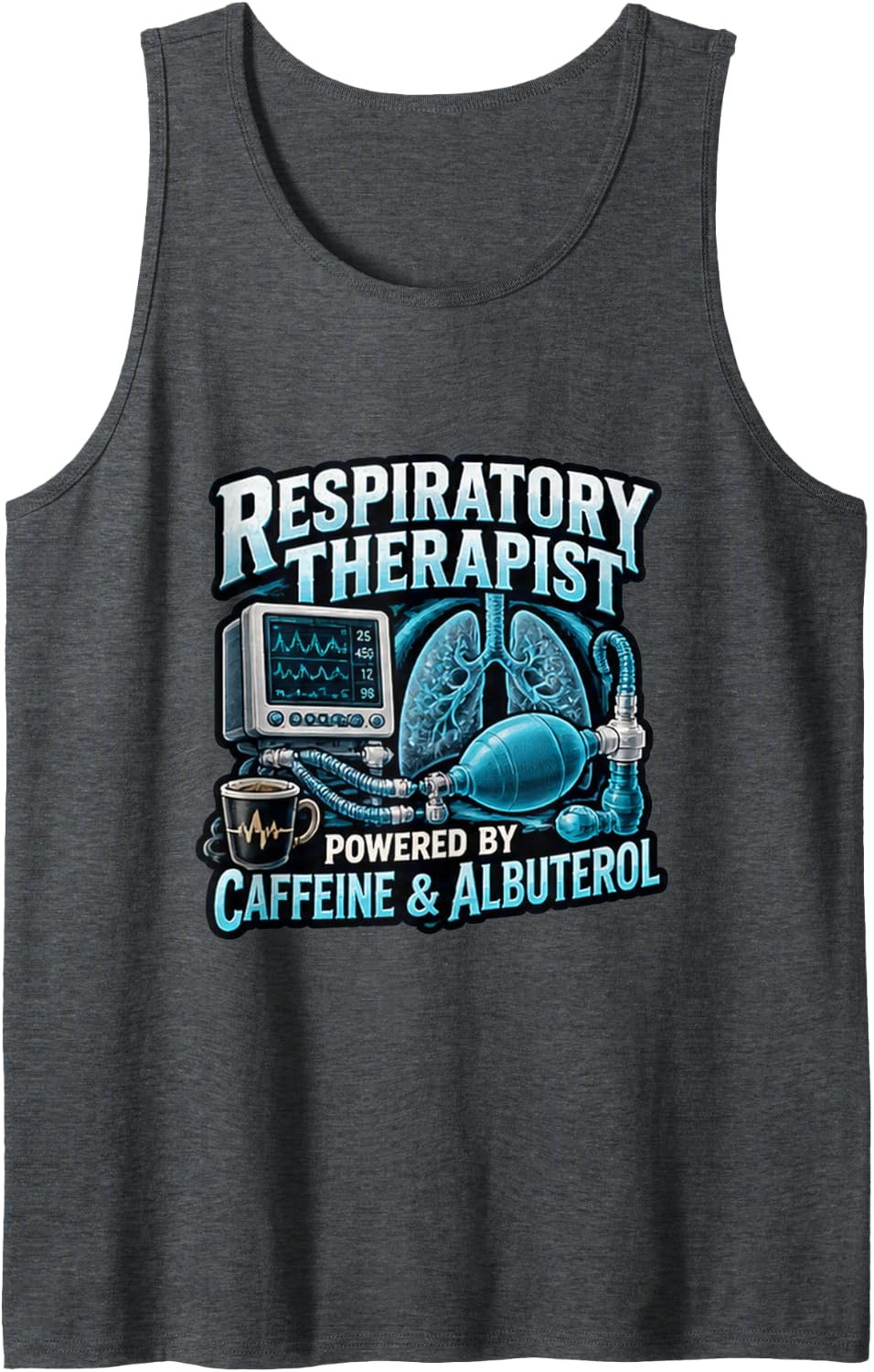 Respiratory Therapist Powered By Coffee Humor Sleeveless Tank Top - Dark Heather Grey