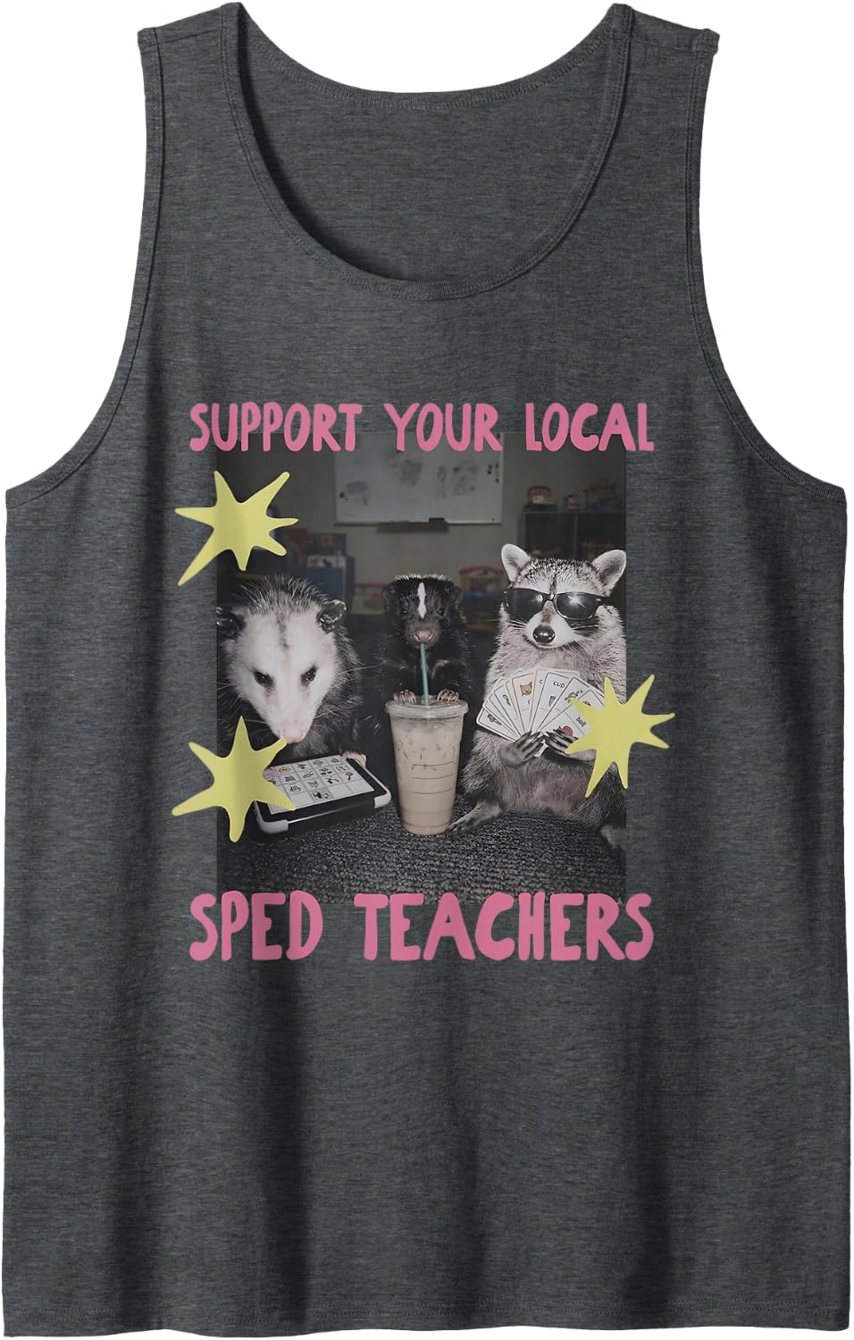 Funny Support Your Local Sped Teachers Raccoon Possum Skunk Sleeveless Tank Top - Dark Heather Grey