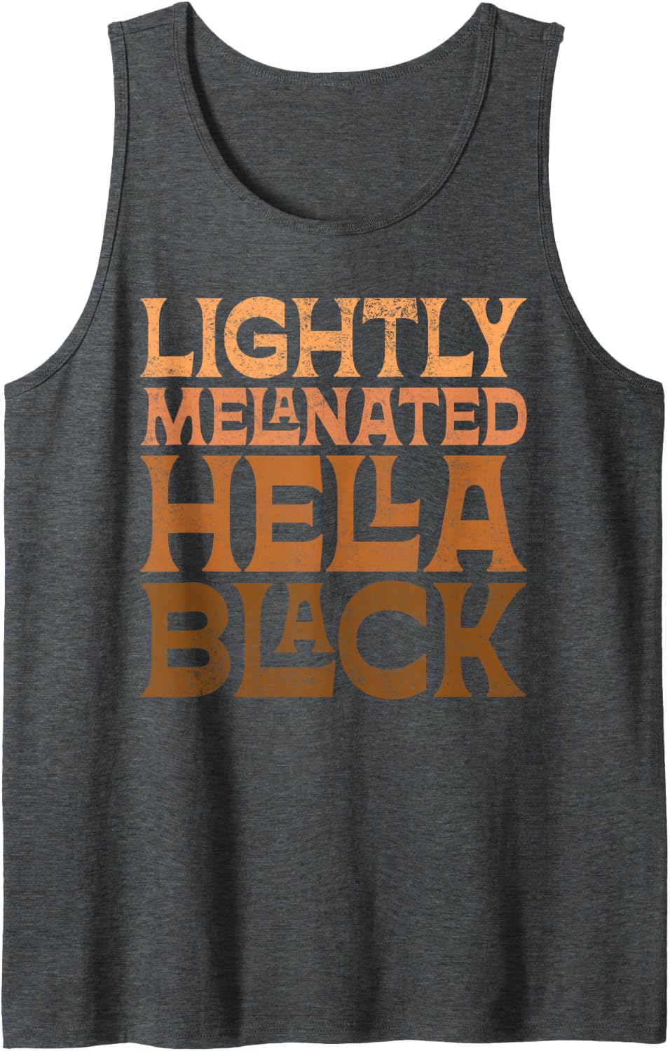 Hella Black History Melanin African Pride Slightly Melanated Sleeveless Tank Top - Dark Heather Grey
