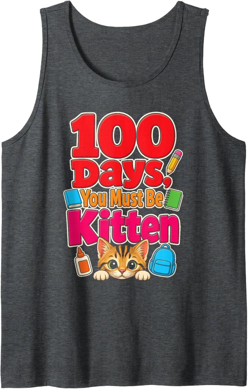 100 Days of School You Must Be Kitten Cat Kids Sleeveless Tank Top - Dark Heather Grey