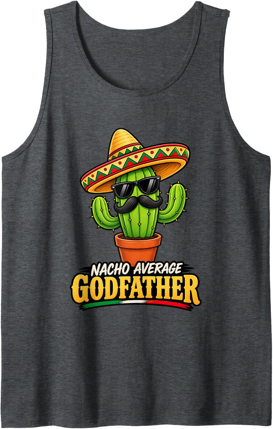 Men's Nacho Average Godfather Funny Cactus Cinco de Mayo Fiesta Sleeveless Tank Top - Dark Heather Grey