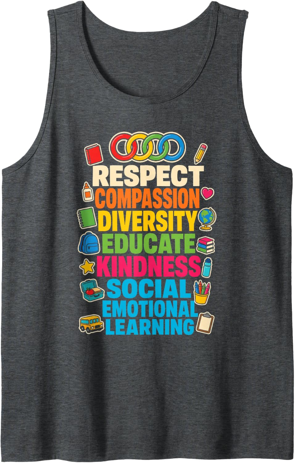 School Counselor Kindness Respect Social Emotional Life Sleeveless Tank Top - Dark Heather Grey
