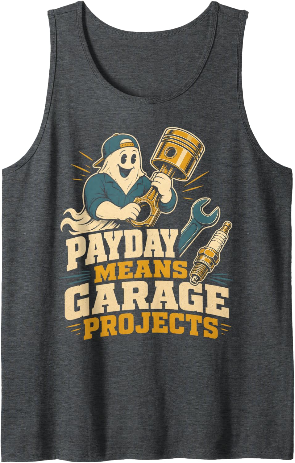 Payday Means Garage Projects Mechanic Auto Repair Sleeveless Tank Top - Dark Heather Grey