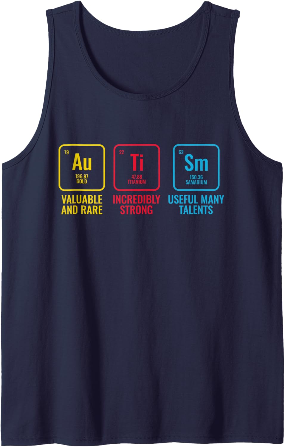 Autism Au Ti Sm Periodic Elements Positive Strength Gift Tank Top - Navy Blue