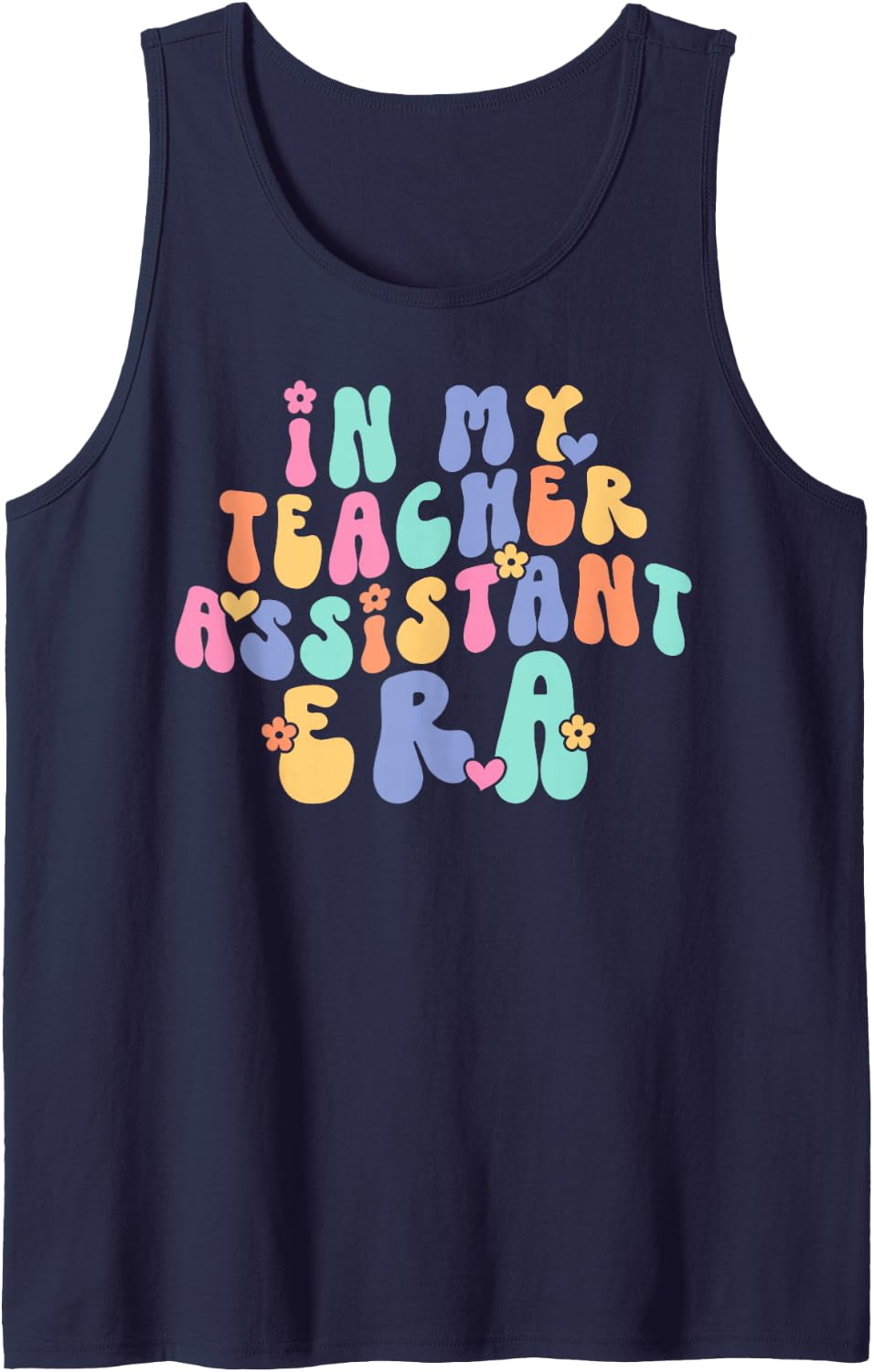 in My Teacher Assistant Era Last Day of School Sleeveless Tank Top - Navy Blue