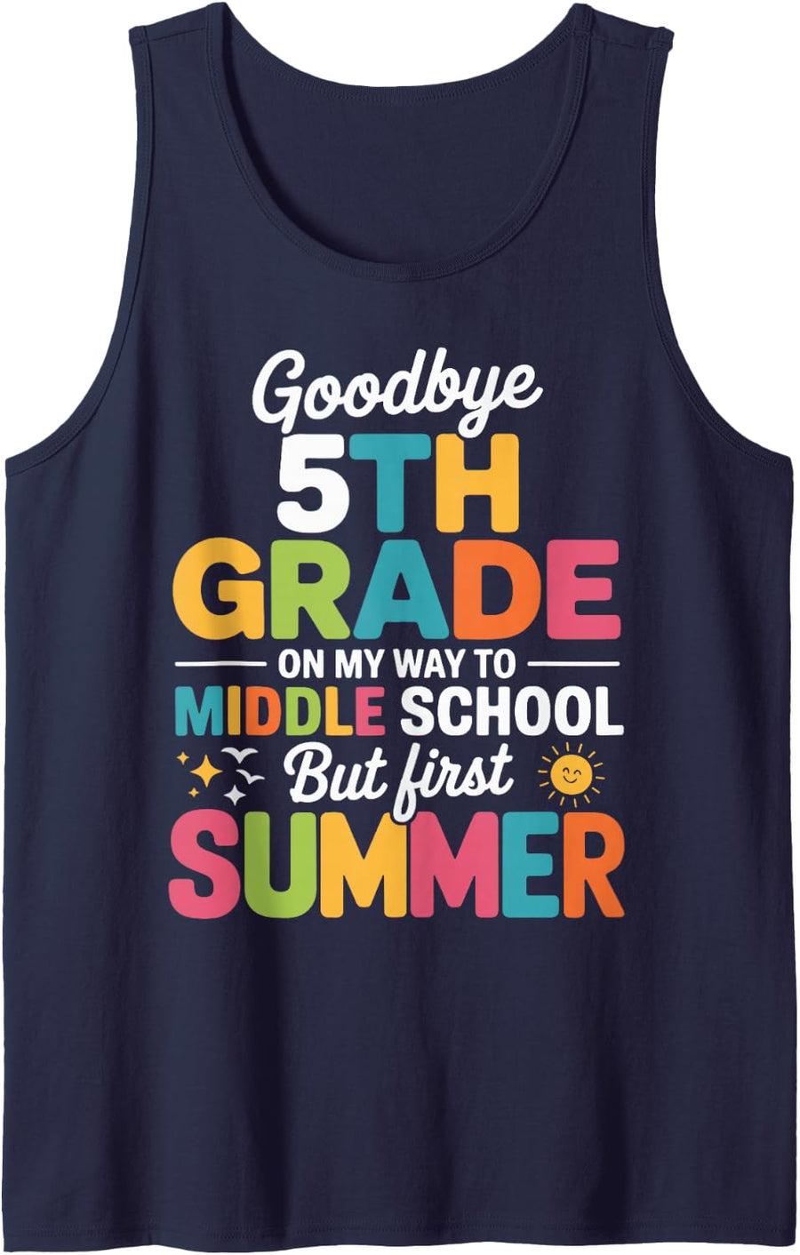 Future Middle Schooler Fifth Grade Graduate for Students Sleeveless Tank Top - Navy Blue