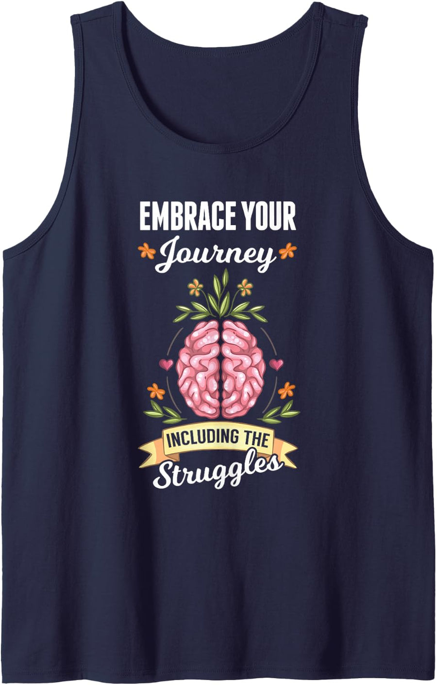Embrace Your Journey Including The Struggles Sleeveless Tank Top - Navy Blue