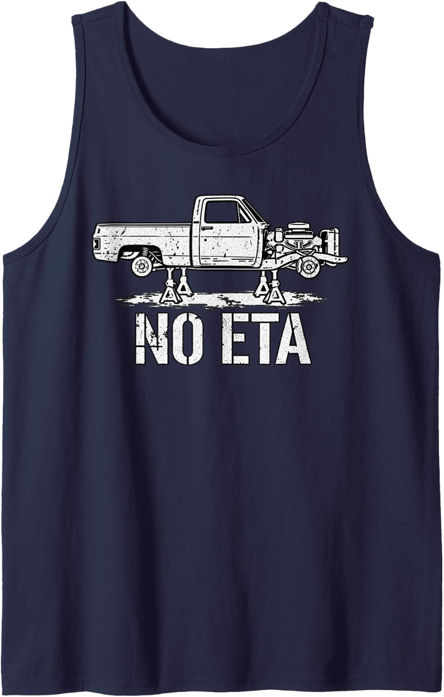 No ETA Truck Project Mechanic Auto Repair Garage Humor Sleeveless Tank Top - Navy Blue