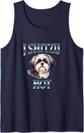 I Shih Tzu Not Funny Shih Tzu Mom Dog Lovers Mothers Day Tank Top - Navy Blue
