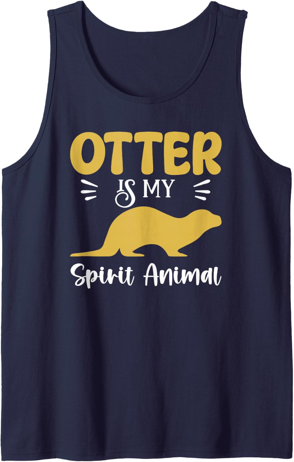 Otter is My Spirit Animal Sea Otters Lover Animals Sleeveless Tank Top - Navy Blue