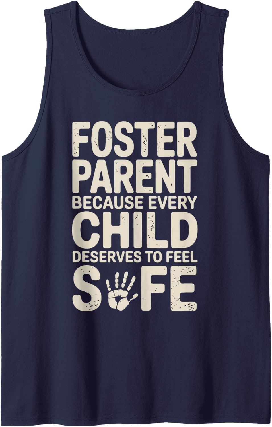 Foster Parent Because Every Child Funny Foster Care Tank Top - Navy Blue