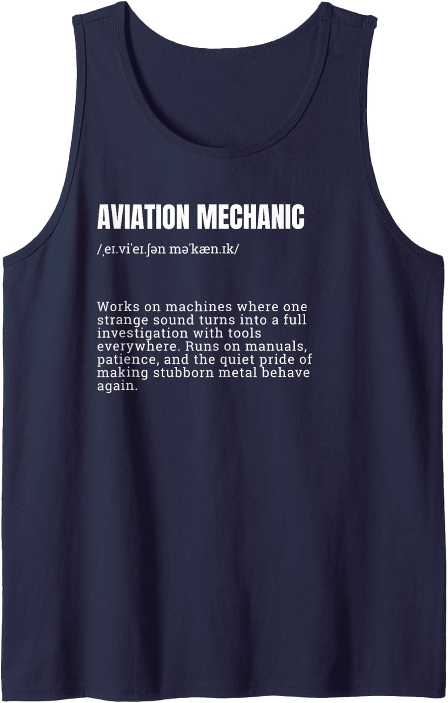 Aviation Mechanic Definition Funny Quote Sleeveless Tank Top - Navy Blue