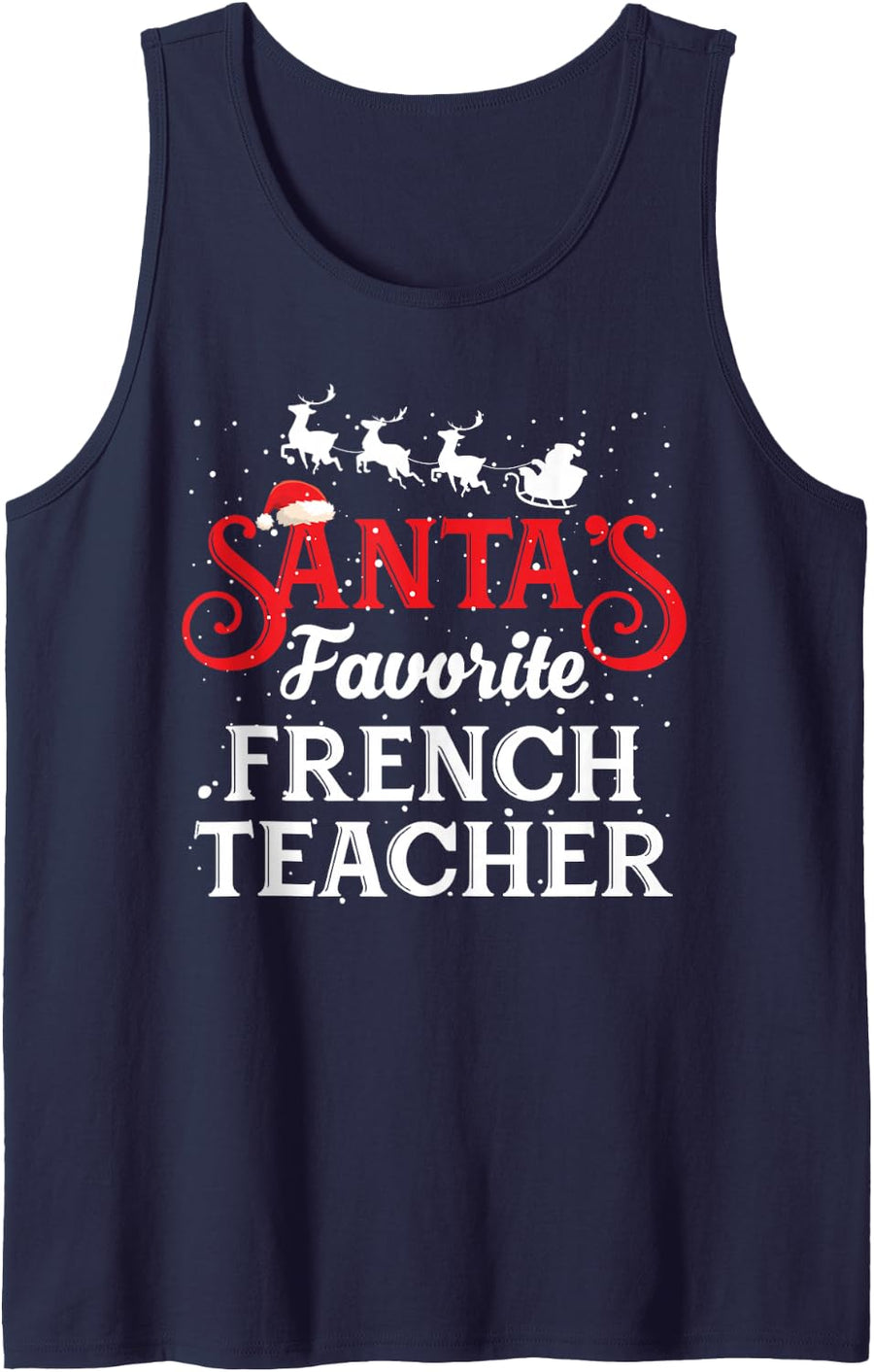 Santa's Favorite French Teacher Funny Christmas Party Sleeveless Tank Top - Navy Blue