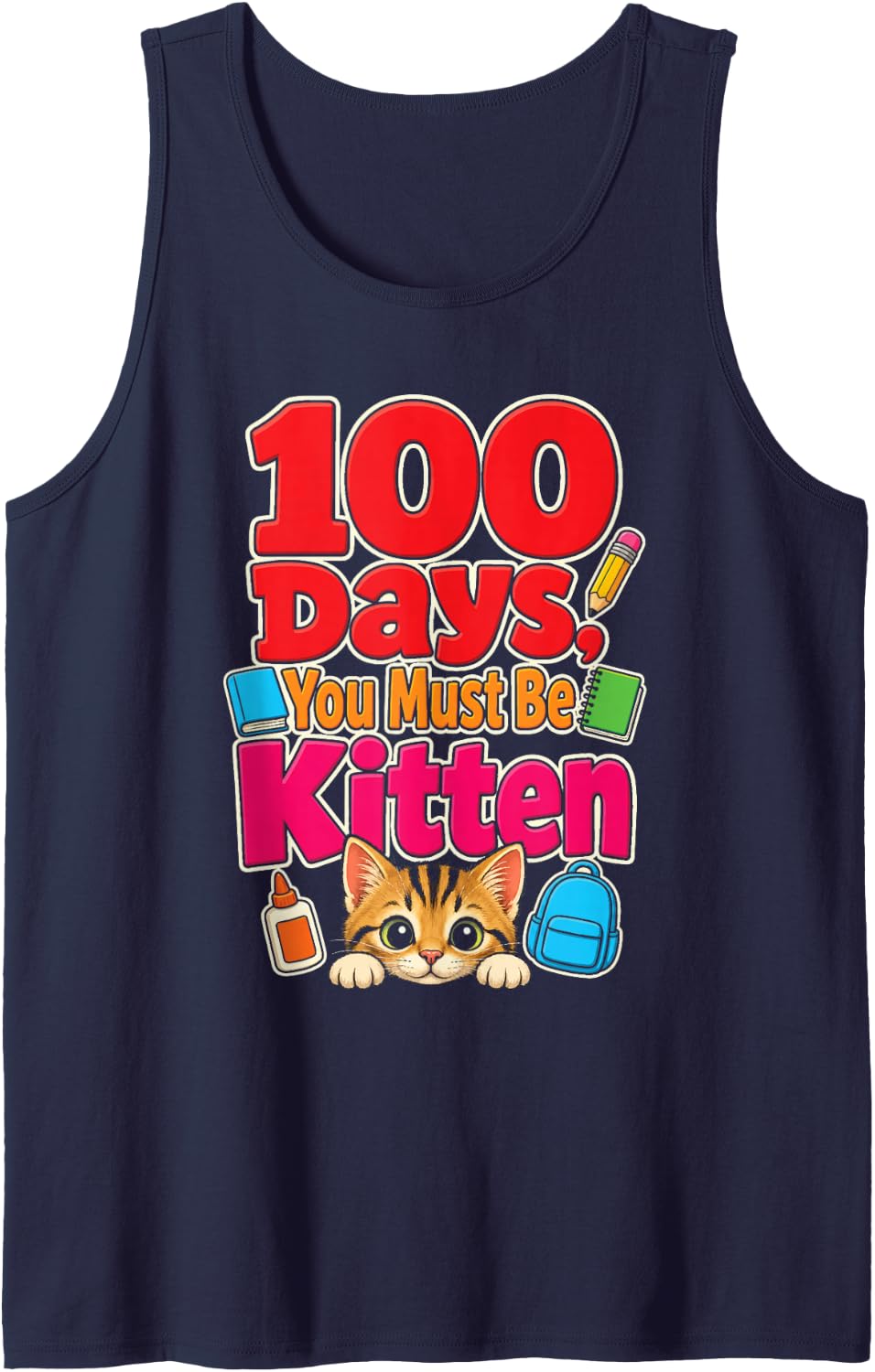 100 Days of School You Must Be Kitten Cat Kids Sleeveless Tank Top - Navy Blue