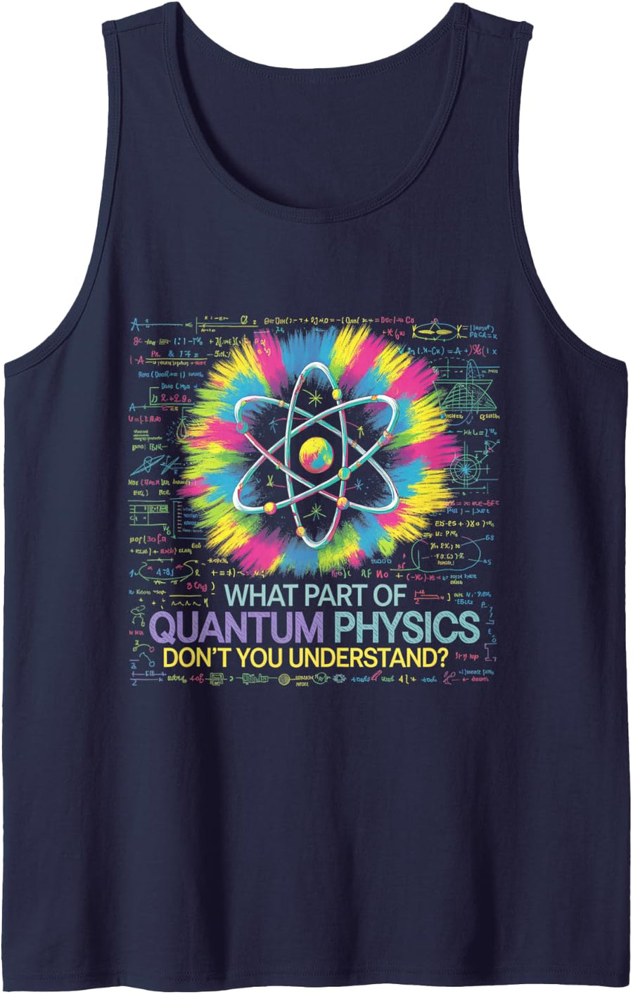 Quantum Physics Funny Science Atom Geek Humor Design Sleeveless Tank Top - Navy Blue