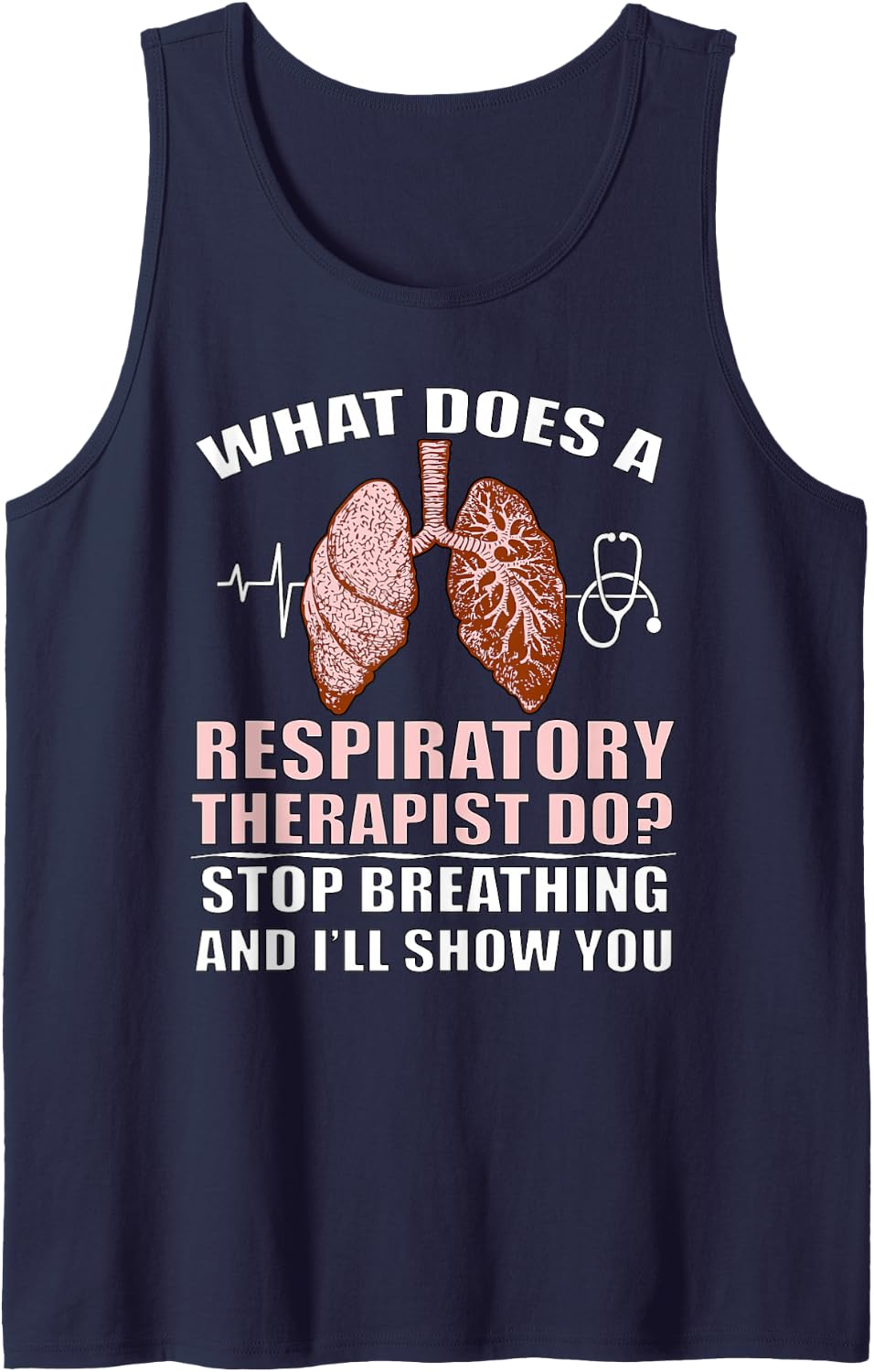 Funny Respiratory Therapist Lungs Breathing Sarcastic Humor Sleeveless Tank Top - Navy Blue