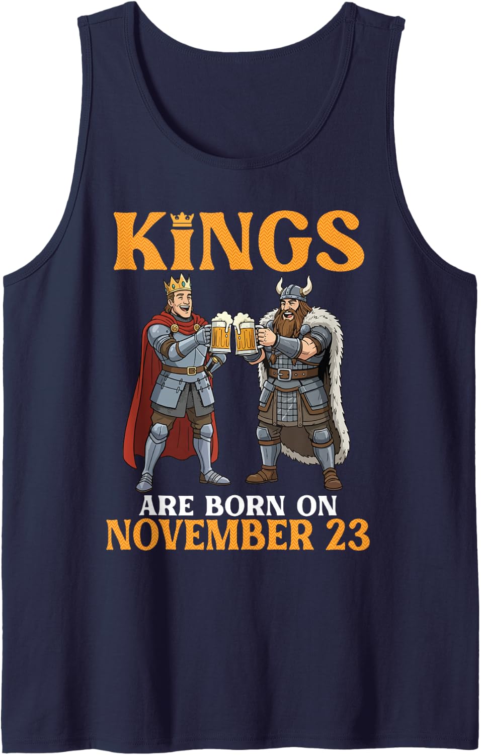 Kings are Born On November 23 Happy Birthday Beer Drinkers Sleeveless Tank Top - Navy Blue