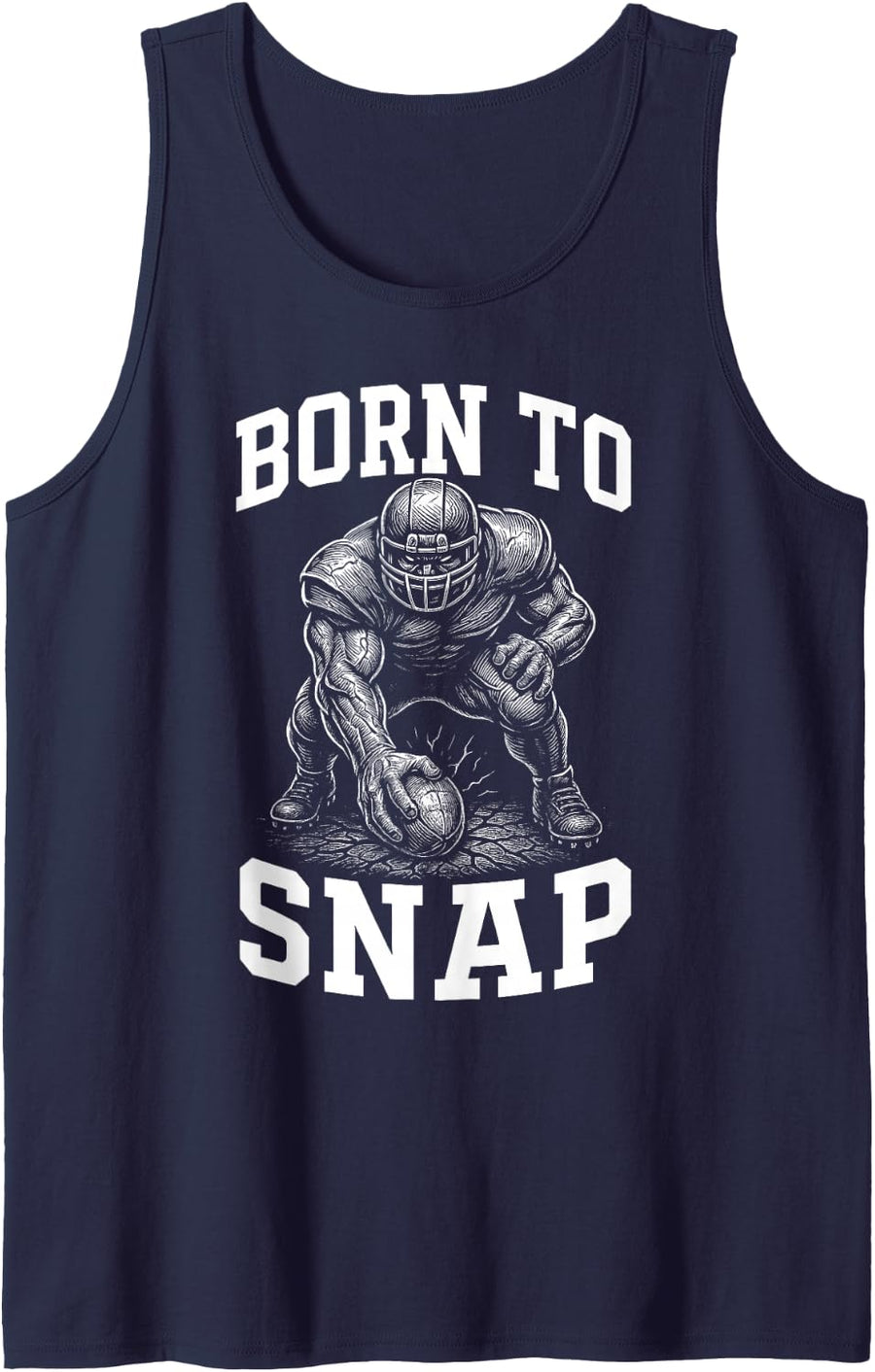 Football Bron to snap Offensive Lineman for Men Gifts Tank Top - Navy Blue