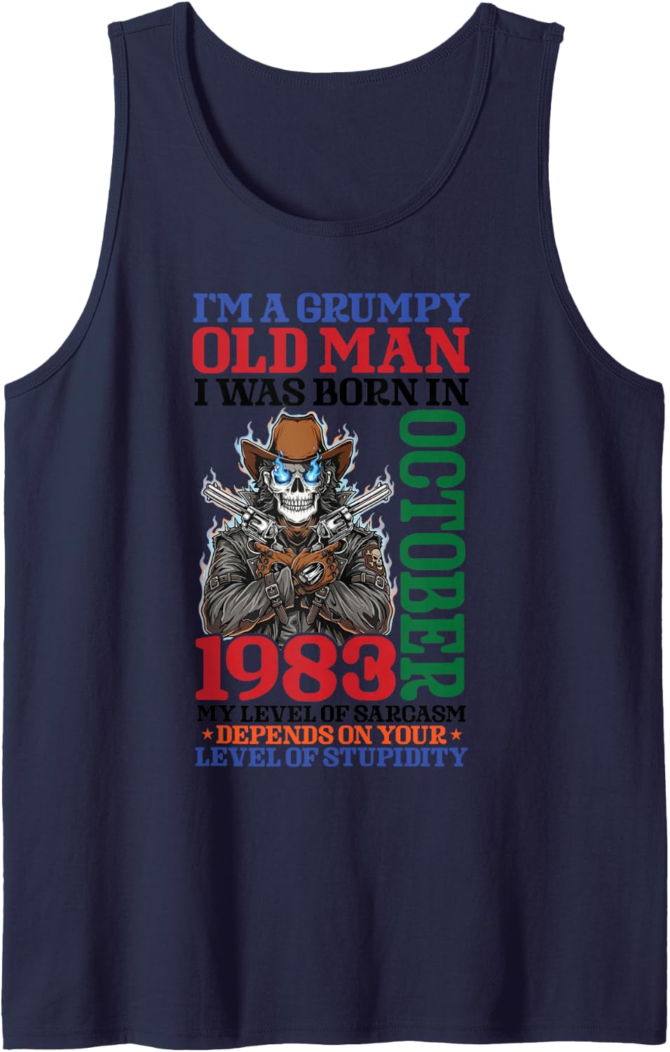 I'm A Grumpy Old Man I was Born in October 1983 43 Years Old Sleeveless Tank Top - Navy Blue