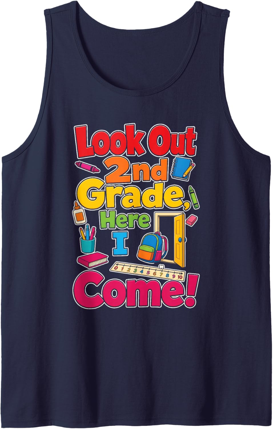 2nd Grade Look Out Here I Come First Day of School Sleeveless Tank Top - Navy Blue