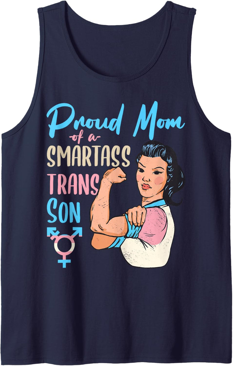 Proud Mom Smartass Trans Son LGBTQ Trans Mom Proud Mom Pride Sleeveless Tank Top - Navy Blue