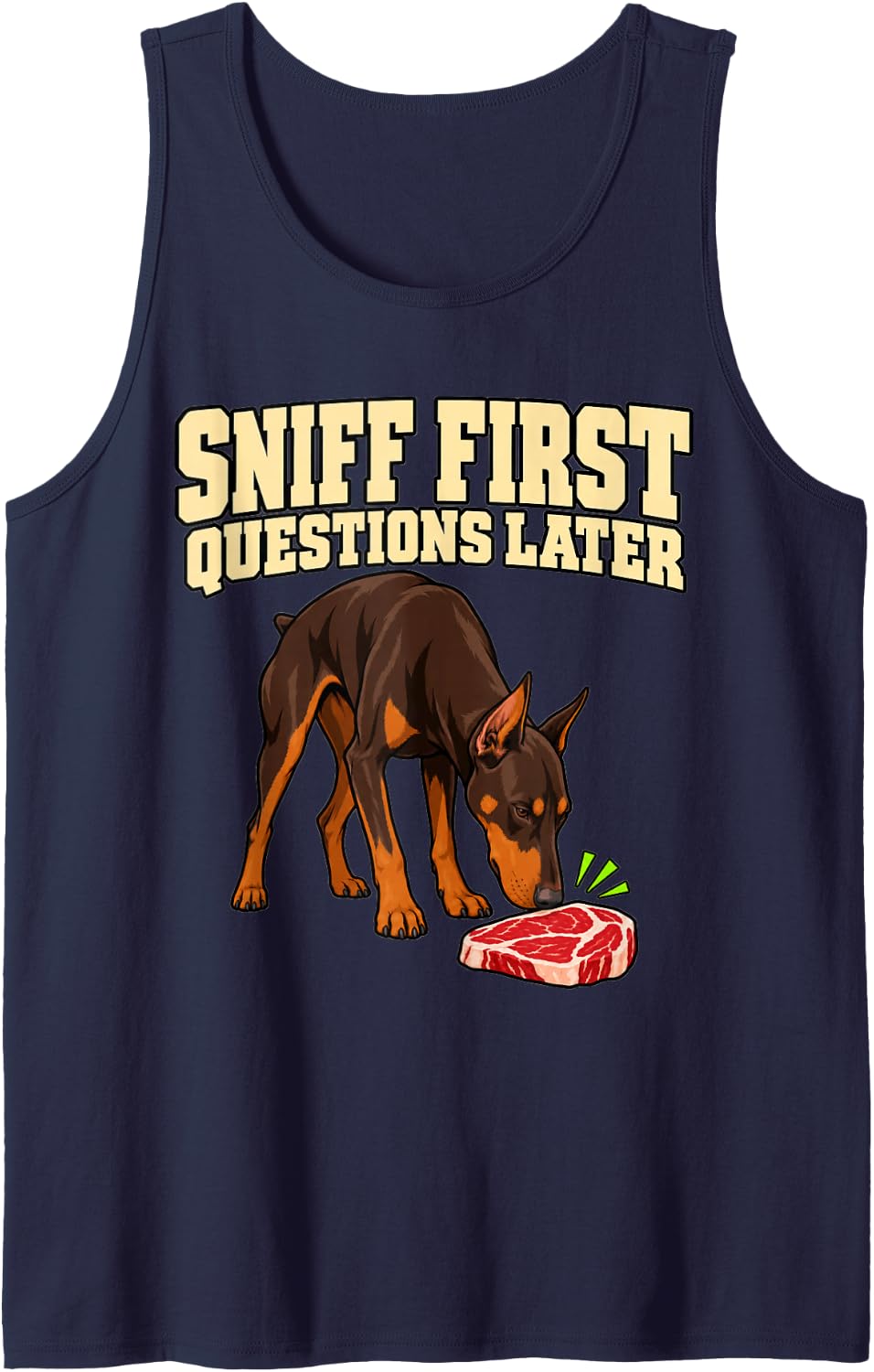 Doberman Sniff First Questions Later Pet Parent Fans Sleeveless Tank Top - Navy Blue
