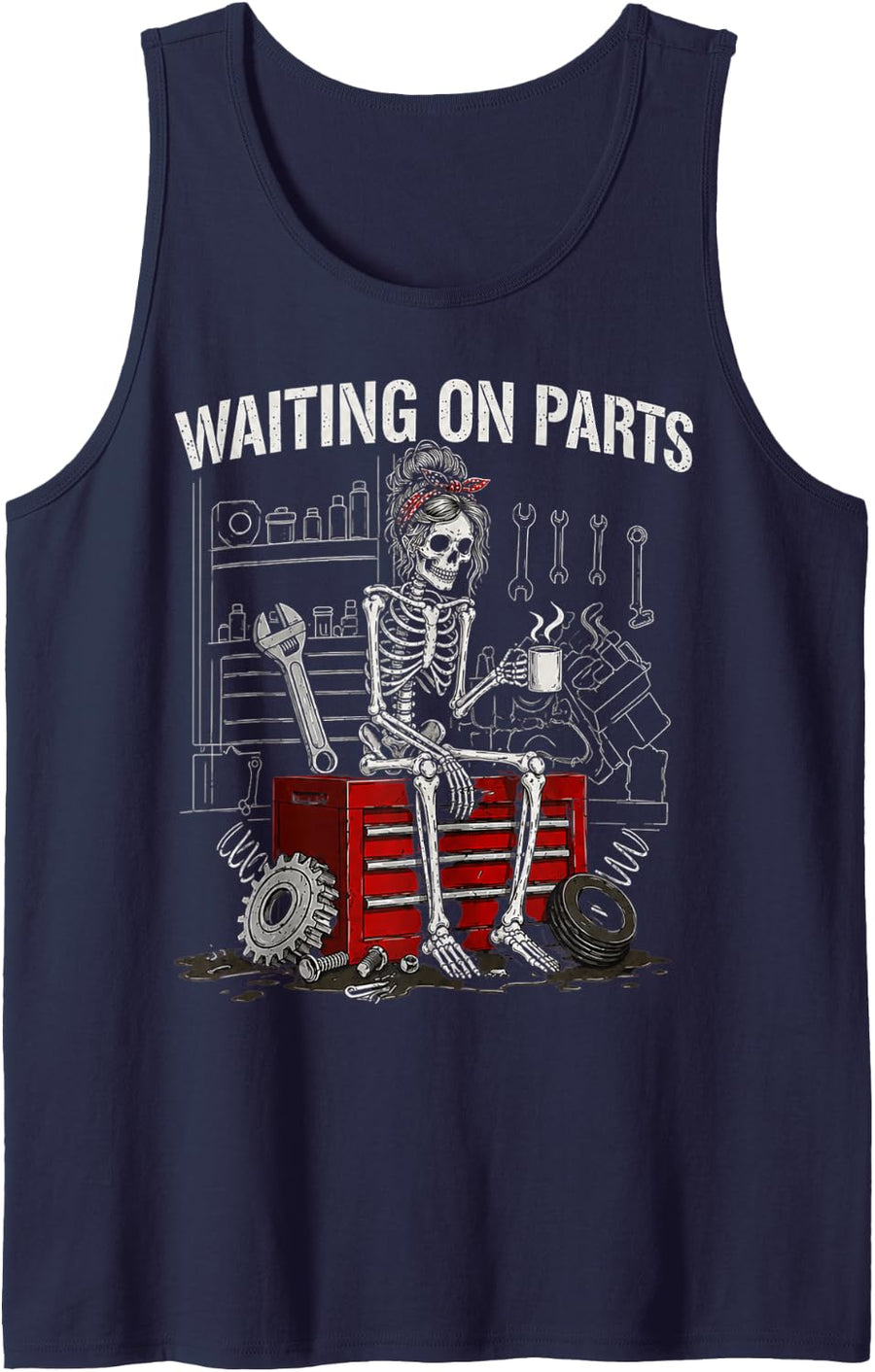 Funny Waiting On Parts Mechanic Skeleton Auto Repair Garage Sleeveless Tank Top - Navy Blue