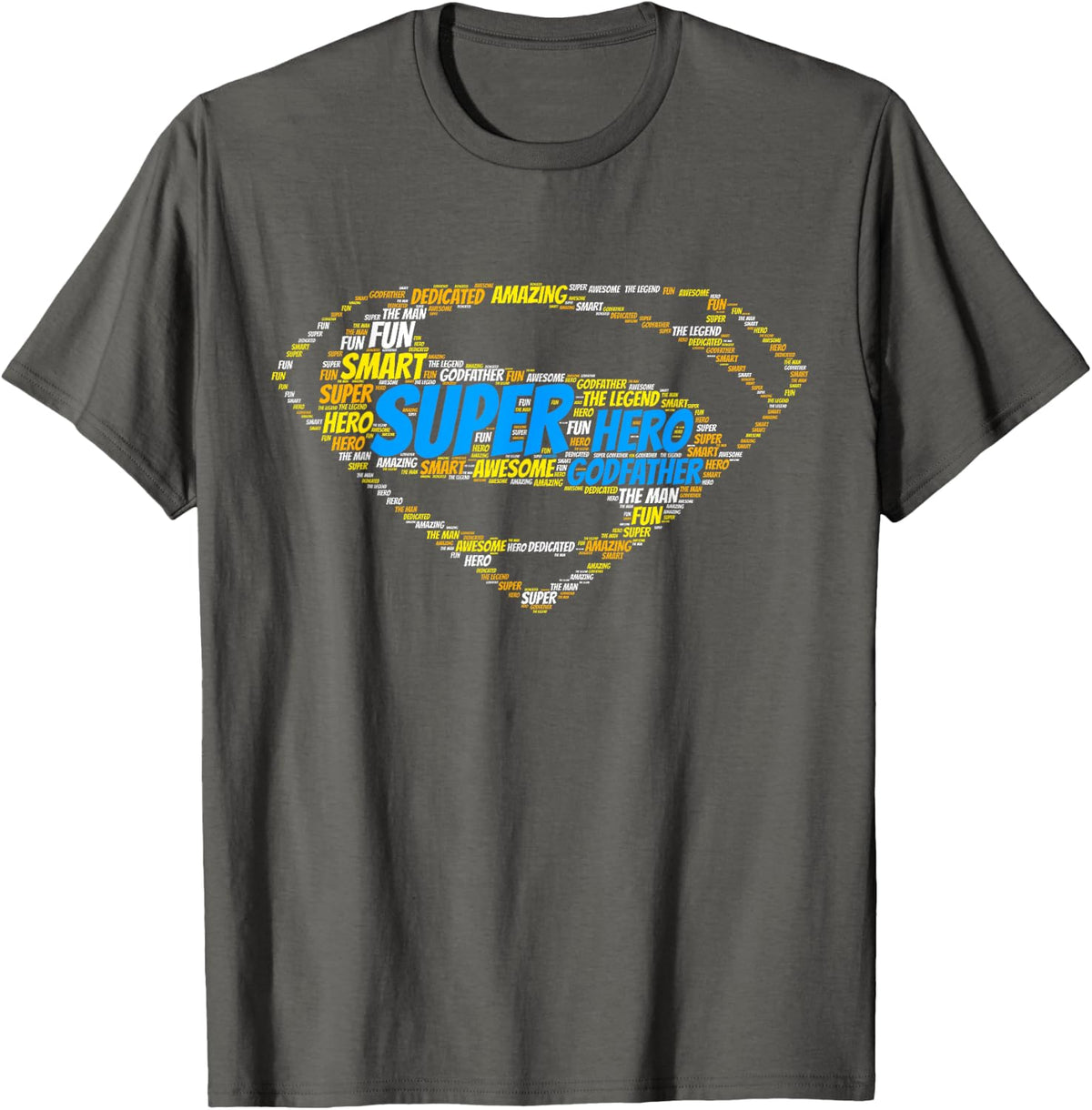 Superhero Godfather Super Hero The Man Awesome Gift Mens Tee T-Shirt - Asphalt Grey