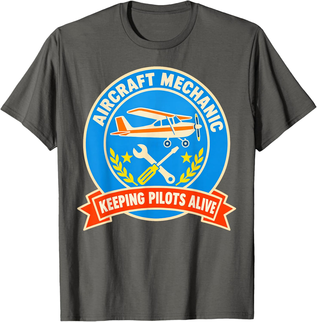 Keeping Pilots Maintenance Plane Aircraft Technician T-Shirt - Asphalt Grey