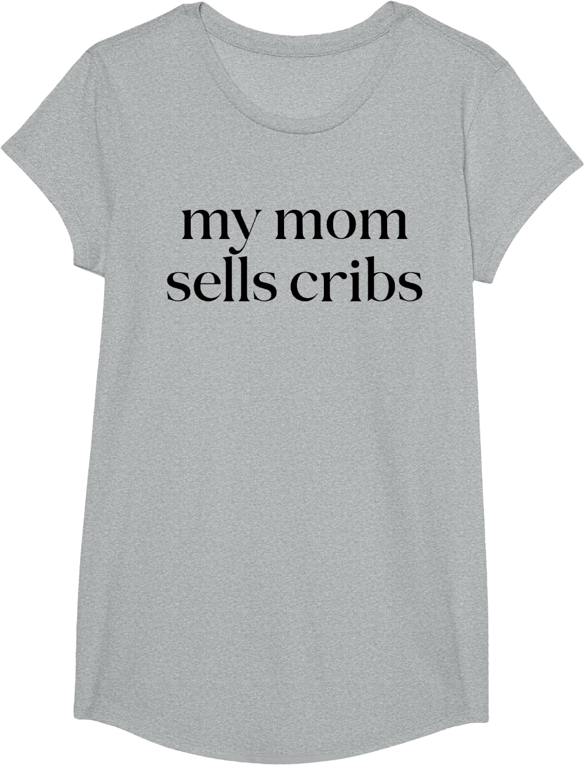Funny Real Estate Agent Design My Mom Sells Cribs T-Shirt - Girls Heather Grey