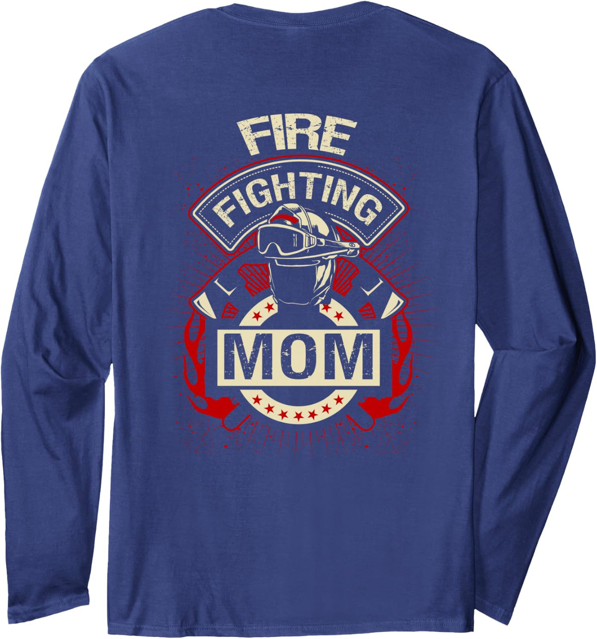 Backprint Fire Fighting Mom Volunteer Firefighter Mom Long Sleeve T-Shirt - Adult Unisex Navy Blue