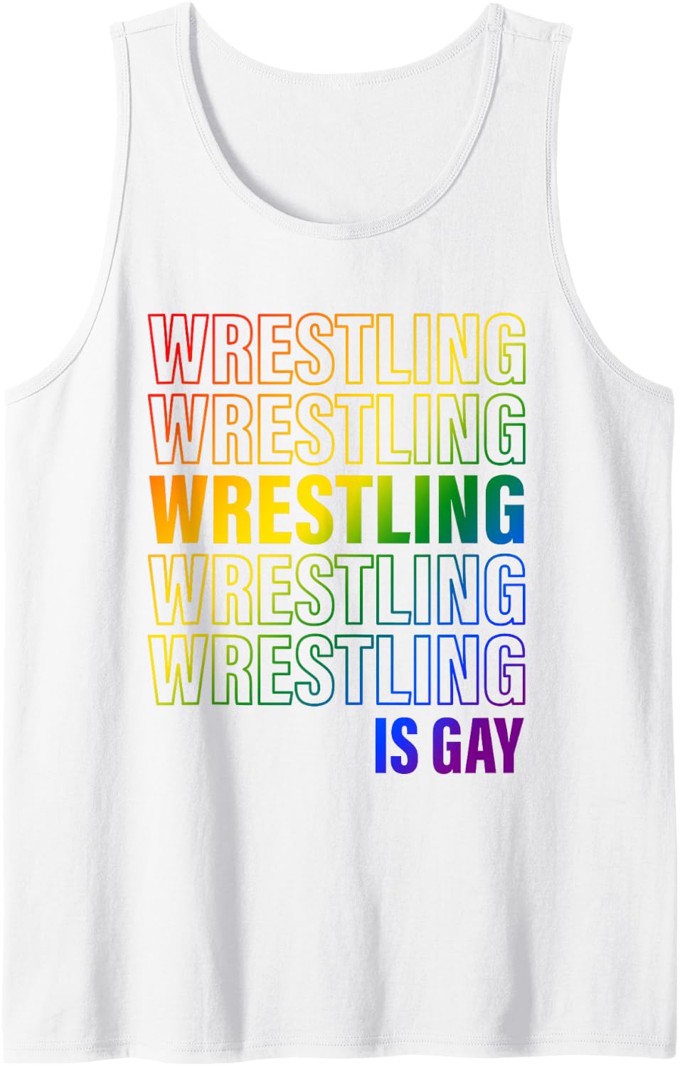 Wrestling is Gay LGBT Sleeveless Tank Top - White