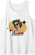 Respectfully Women Sarcastic Humor Funny Tank Top - White