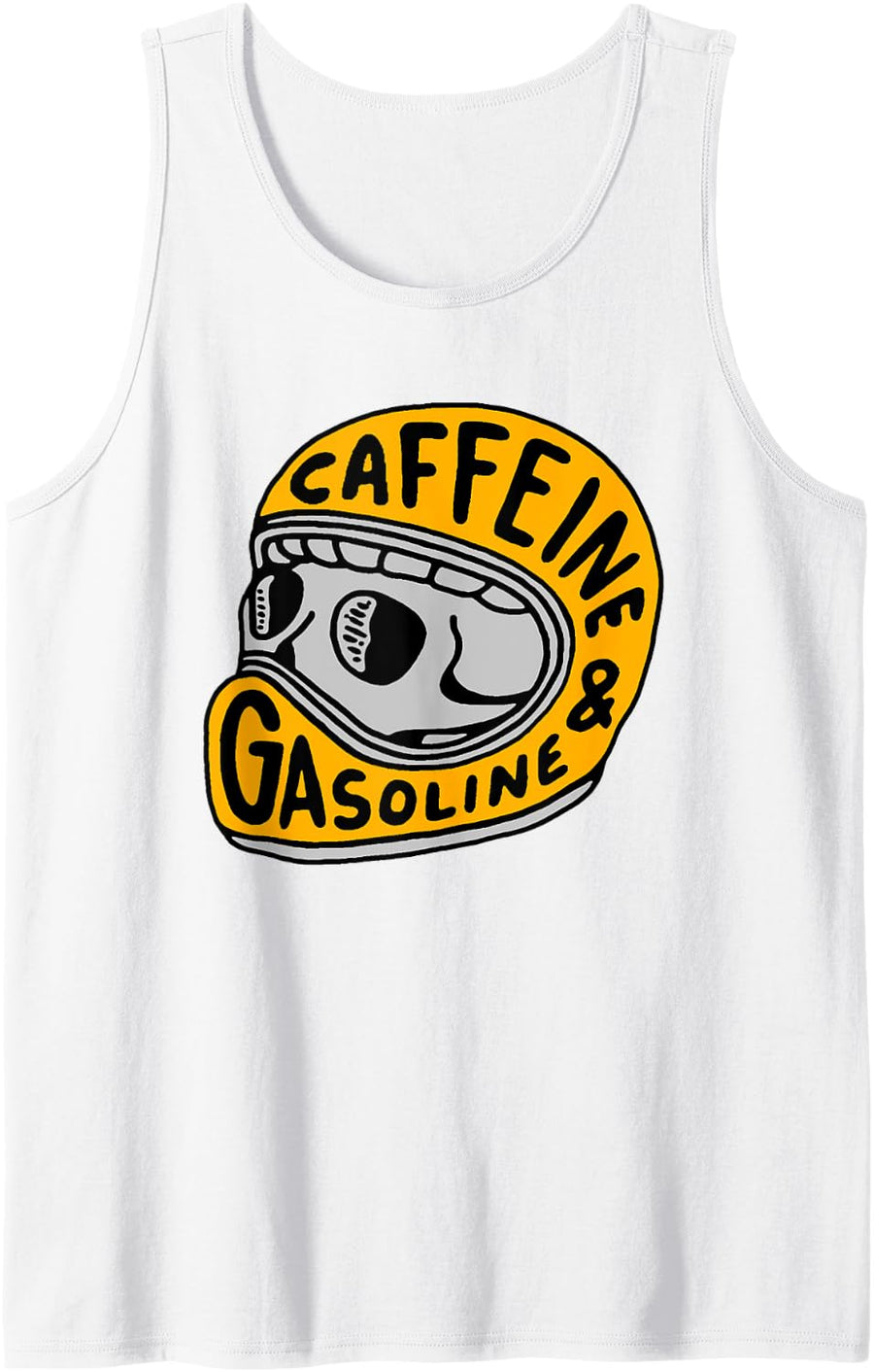 caffeine and gasoline Tank Top - White