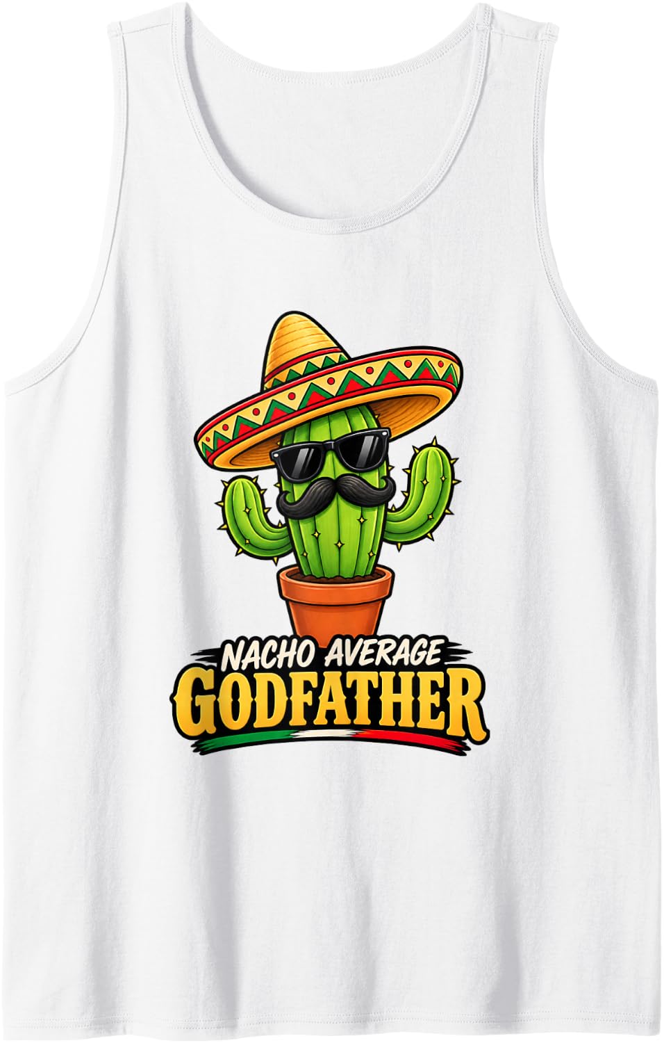 Men's Nacho Average Godfather Funny Cactus Cinco de Mayo Fiesta Sleeveless Tank Top - White