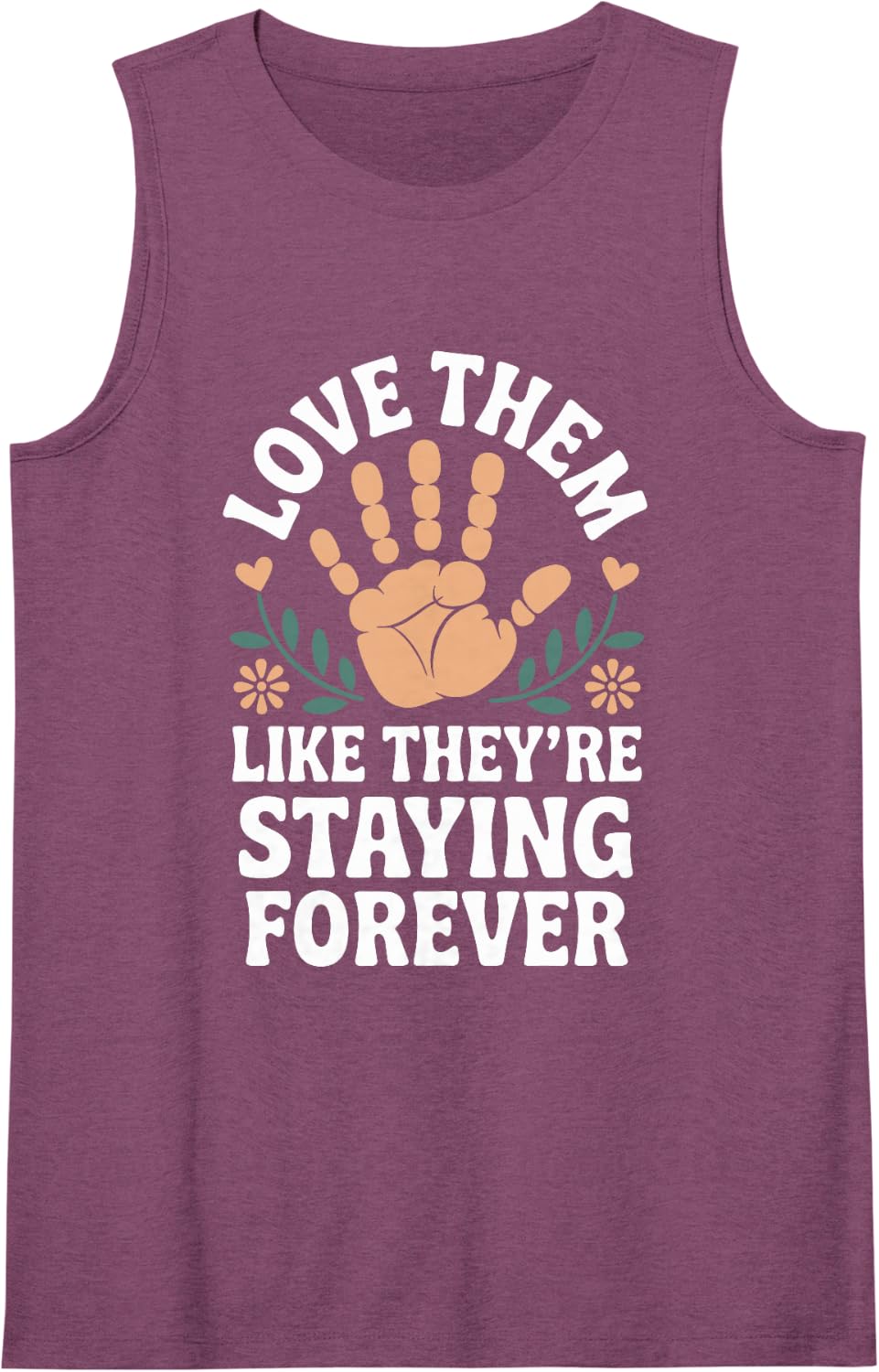 Love Them Like They're Staying Forever Funny Foster Parent Tank Top - Purple