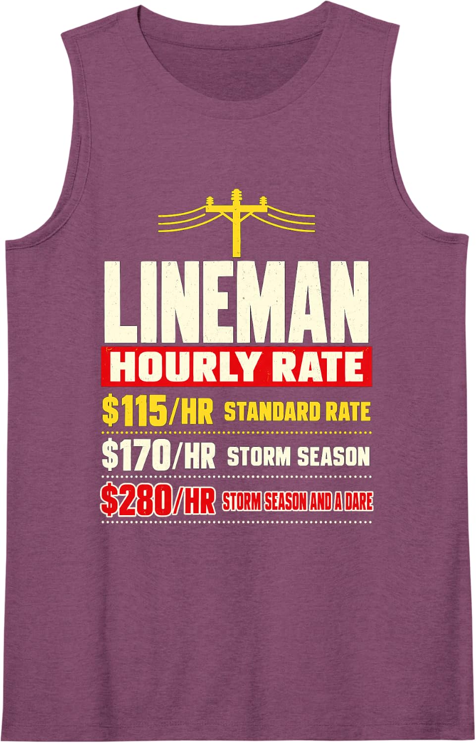 Funny Lineman Hourly Rate Storm Season Power Pole Sleeveless Tank Top - Purple