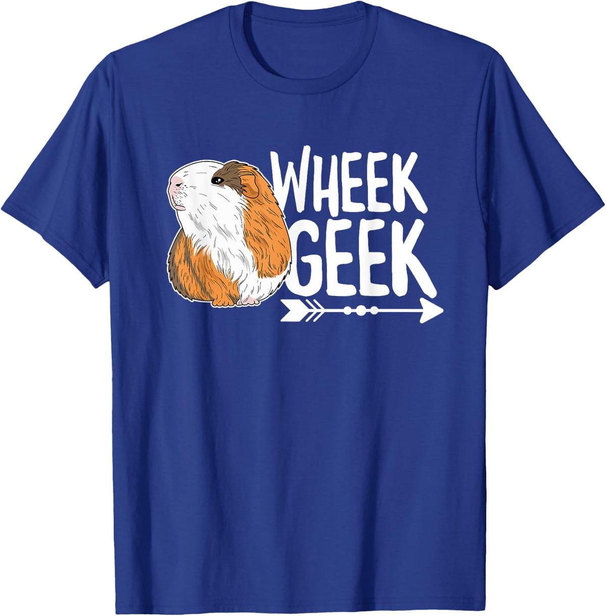 Wheek Geek Quote for a Guinea Pig Fan T-Shirt - Royal Blue