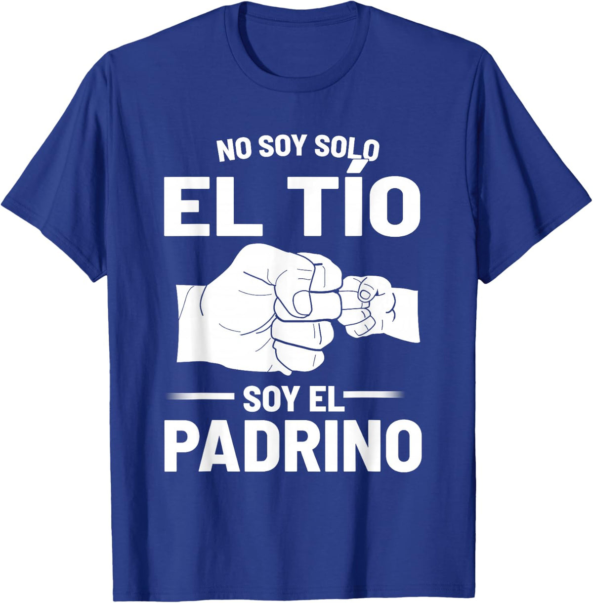 No Soy Solo El Tio Soy El Padrino T-Shirt - Royal Blue