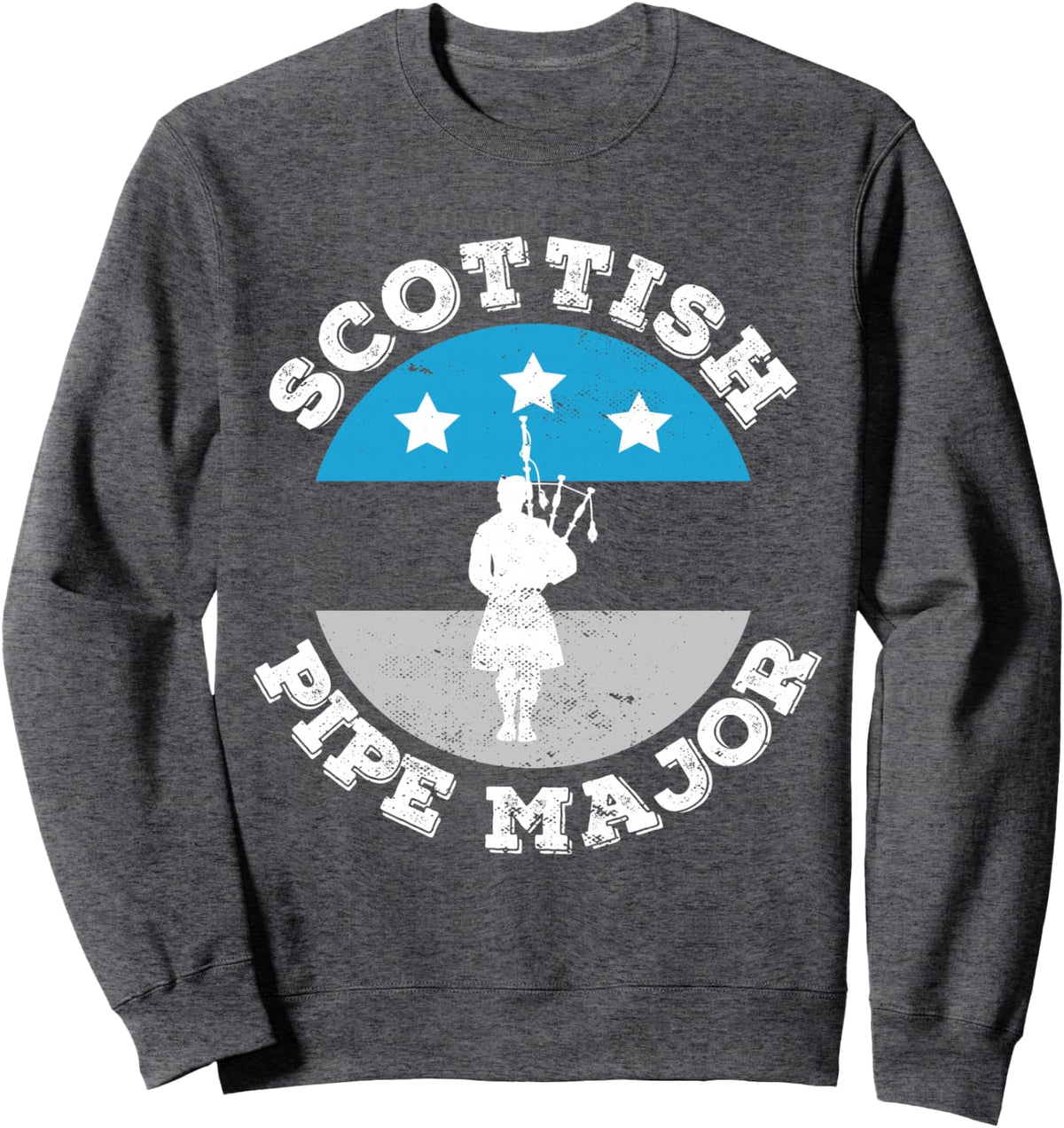 Scottish Pipe Major bagpiper bagpiping bagpipe practice Sweatshirt - Adult Unisex Dark Heather Grey