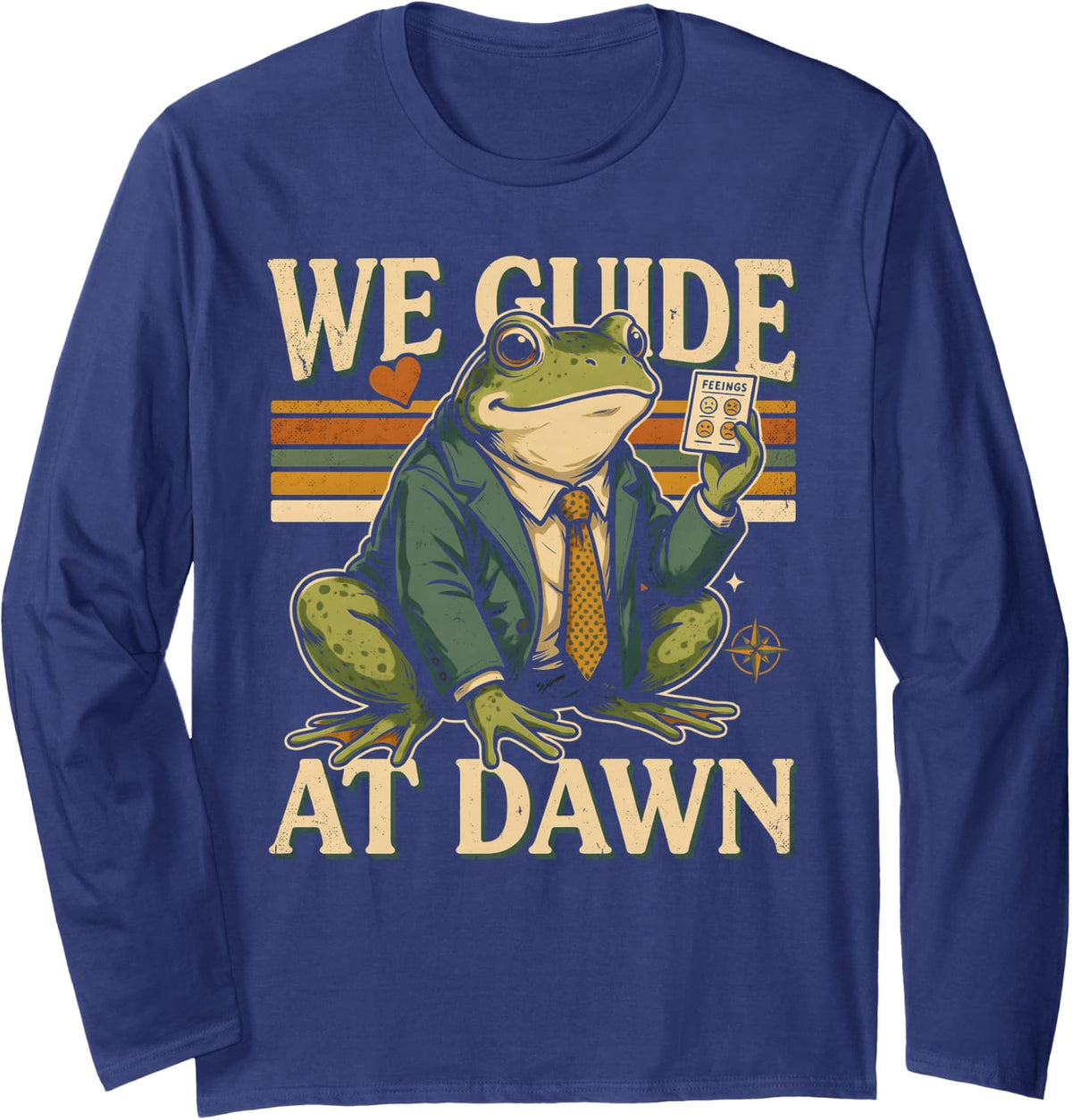 We Guide At Dawn Frog Therapist Long Sleeve T-Shirt - Adult Unisex Navy Blue
