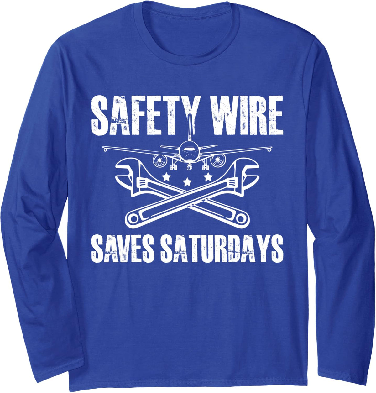 Safety Wire Saves Saturdays Aircraft Mechanic Long Sleeve T-Shirt - Adult Unisex Royal Blue