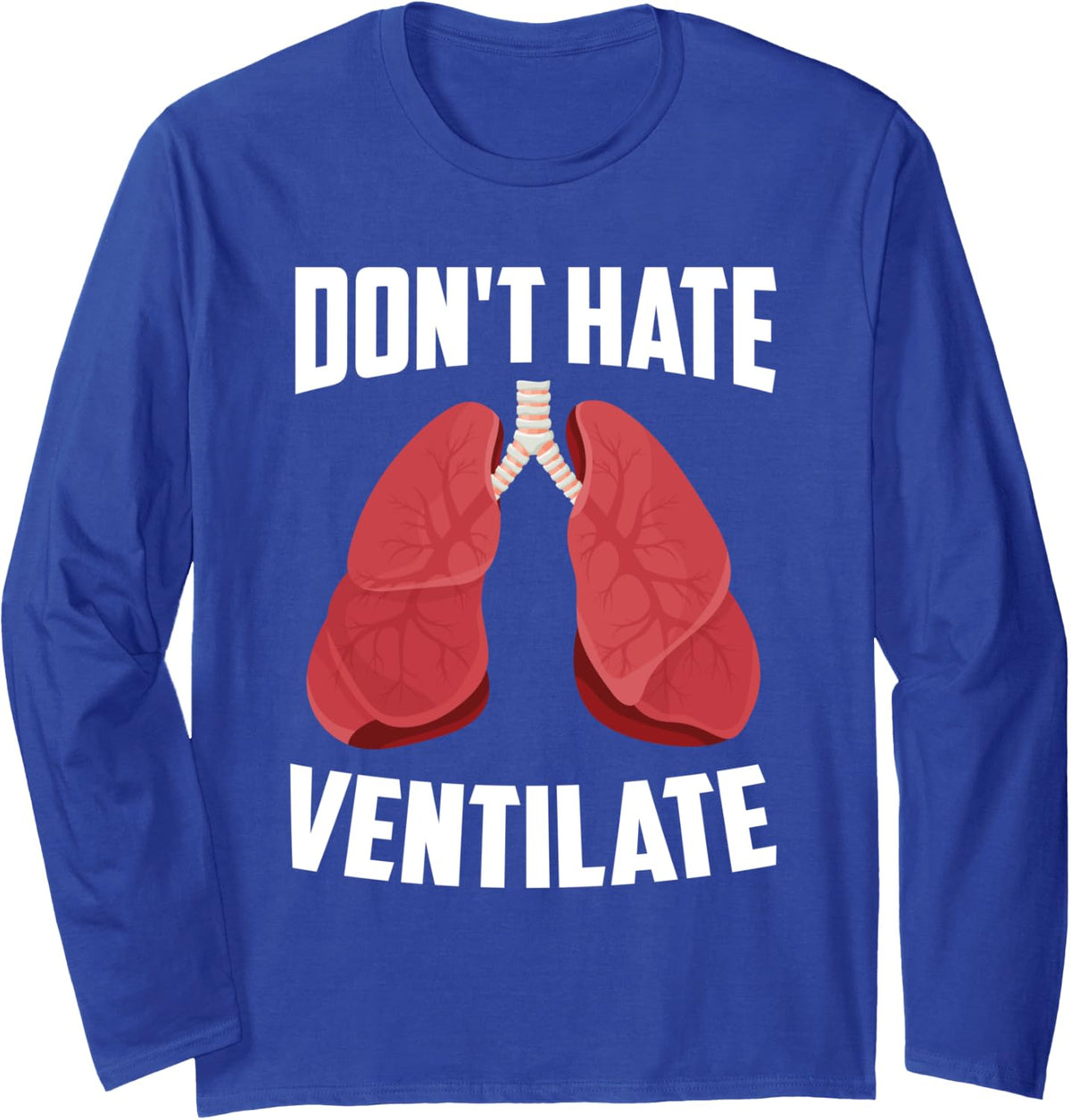 RT Nurse Therapy Respiratory Therapist Long Sleeve T-Shirt - Adult Unisex Royal Blue