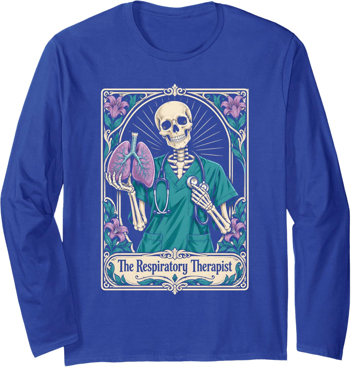 The Respiratory Therapist Long Sleeve T-Shirt - Adult Unisex Royal Blue