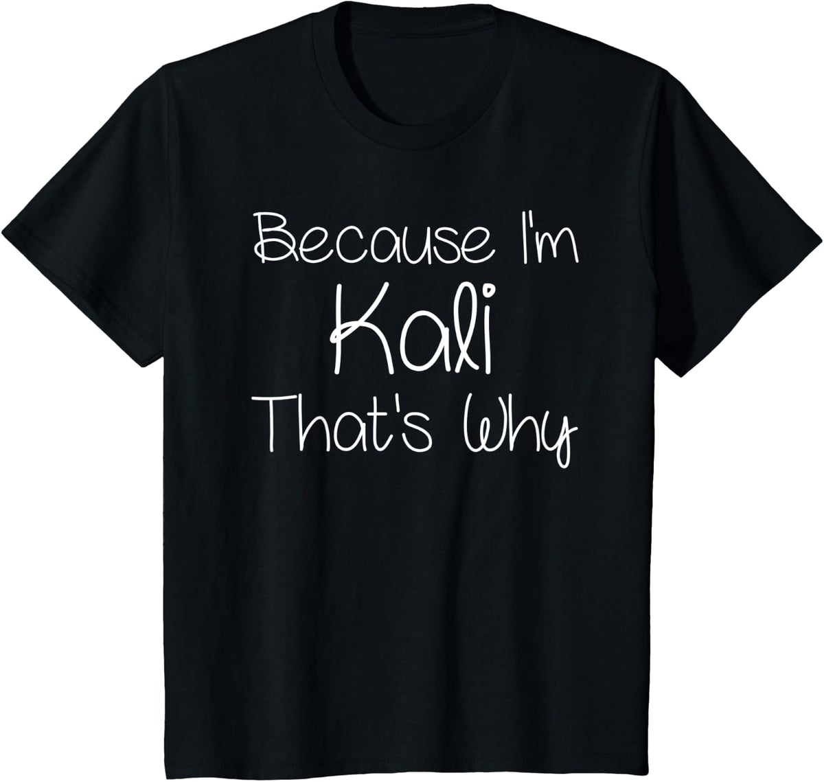 KALI Funny Personalized Birthday Women Name Gift Idea T-Shirt - Black